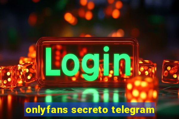 onlyfans secreto telegram